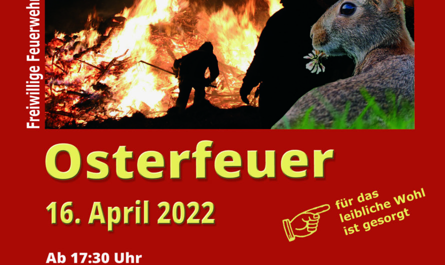 Einladung zum Osterfeuer 2022